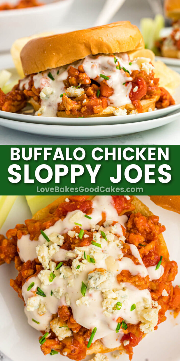 Buffalo Chicken Sloppy Joes - Love Bakes Good Cakes