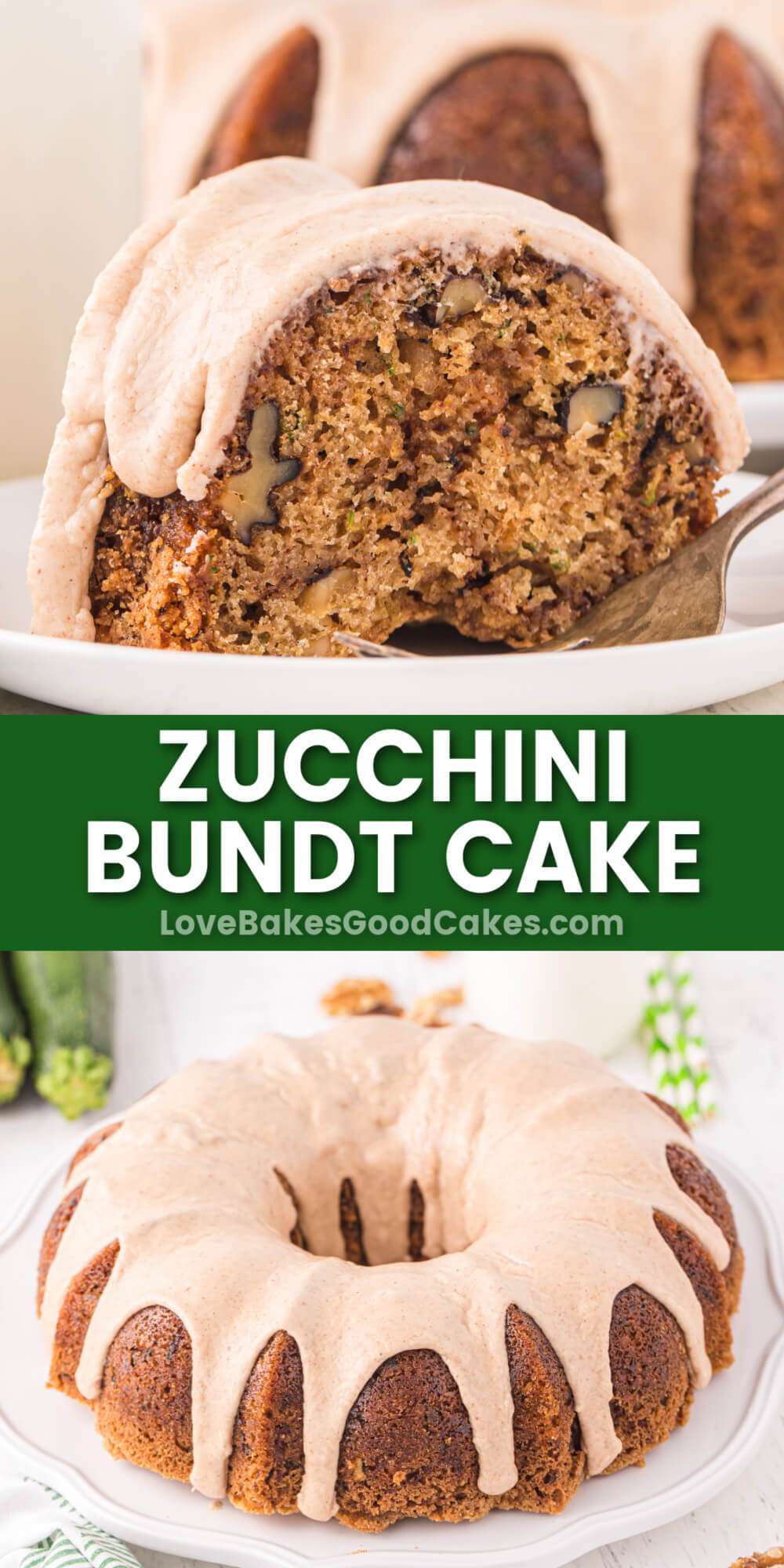 Zucchini Bundt Cake Love Bakes Good Cakes