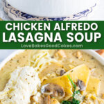 chicken alfredo lasagna soup pin collage