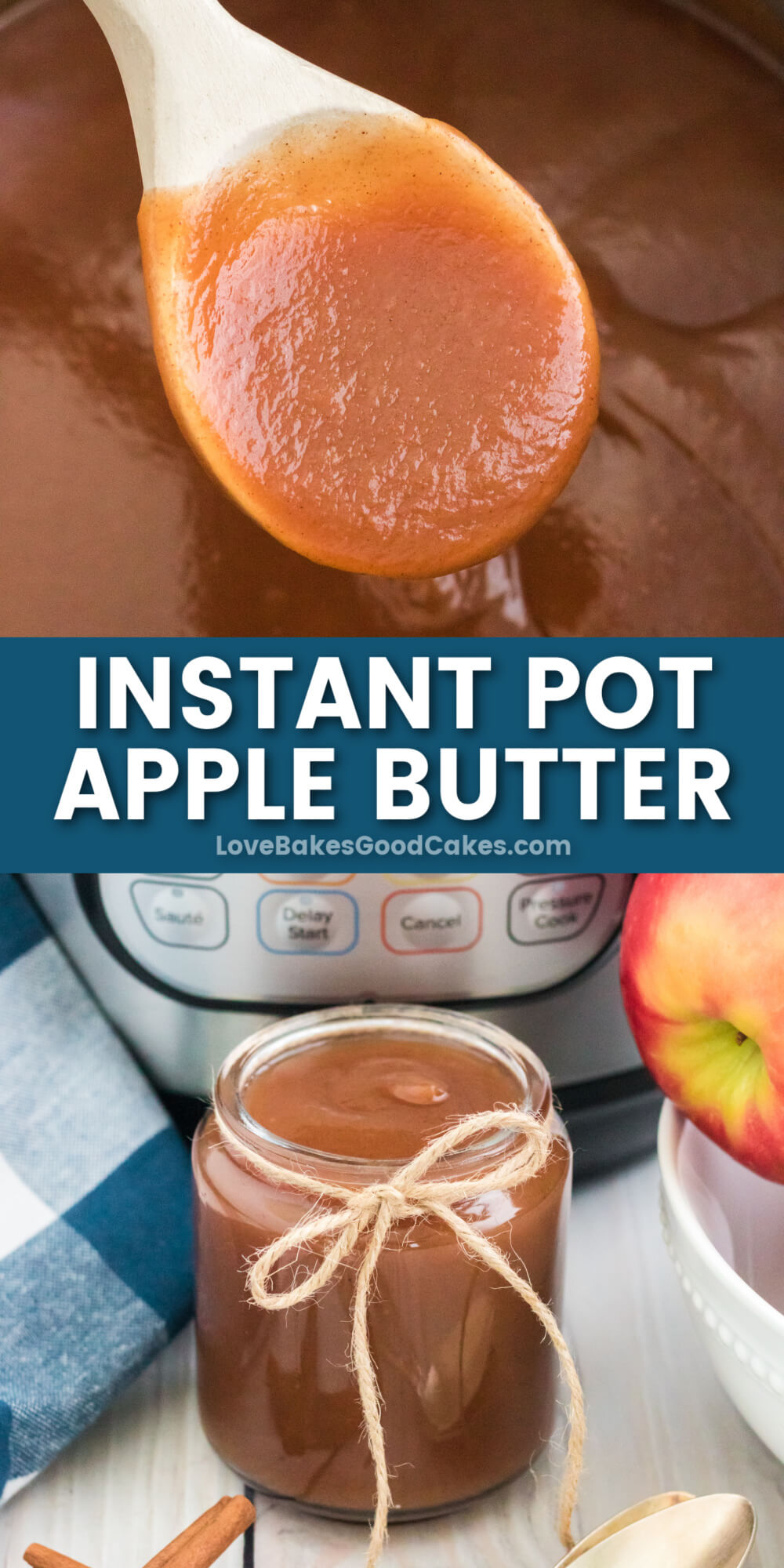 Instant Pot Apple Butter Love Bakes Good Cakes