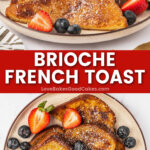 brioche french toast pin collage