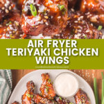 air fryer teriyaki chicken wings pin collage