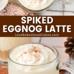 spiked eggnog latte pin collage