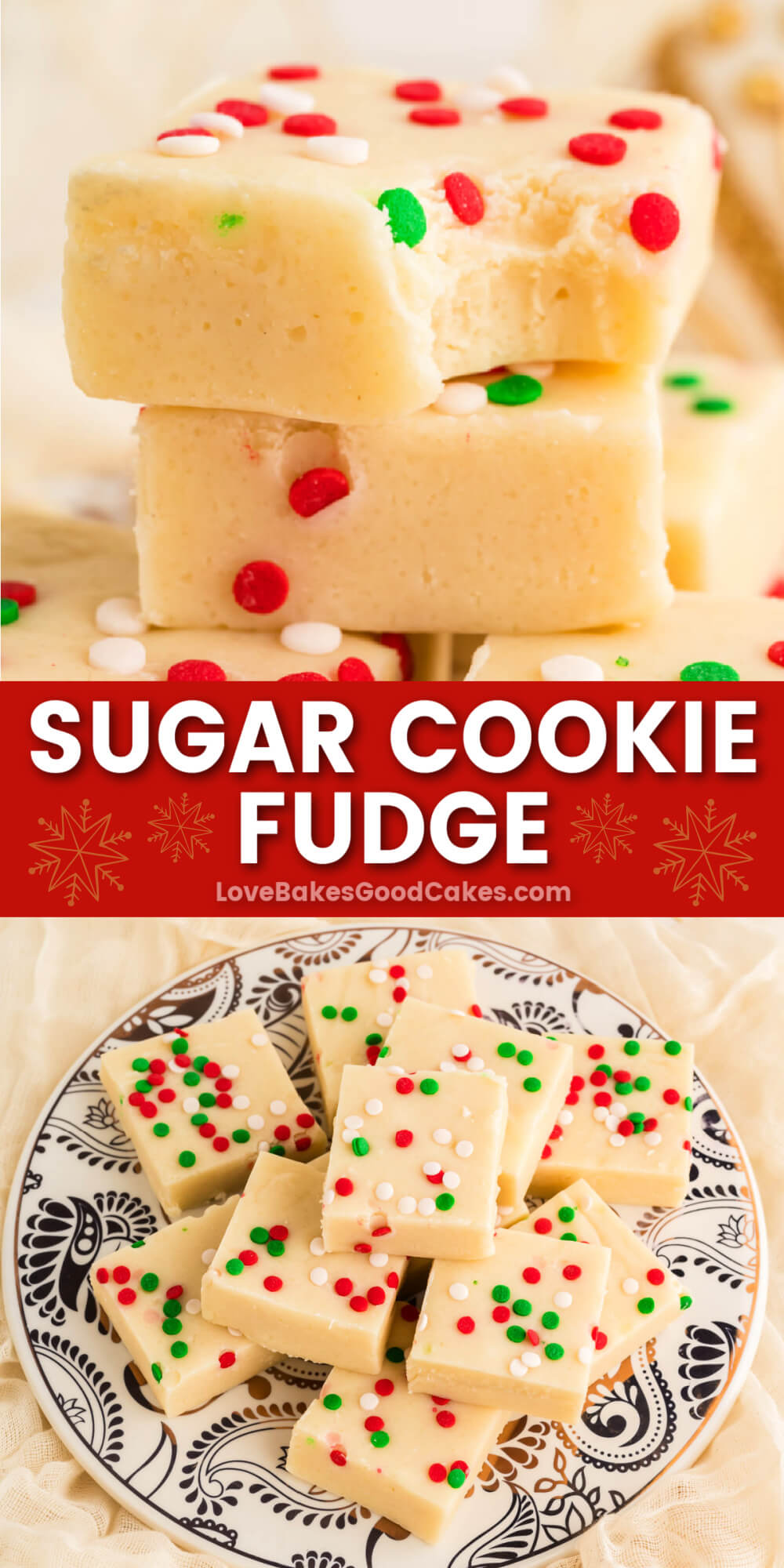 Sugar Cookie Fudge Love Bakes Good Cakes