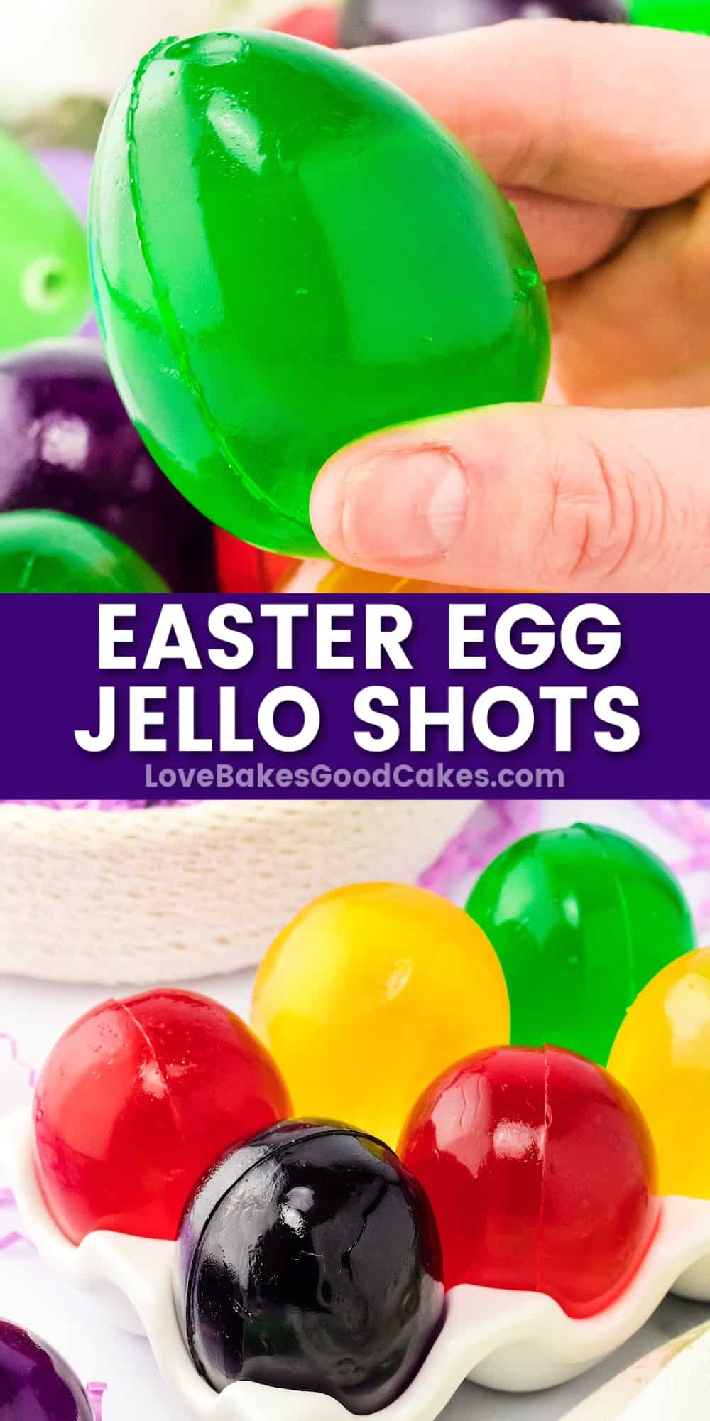 Easter Egg Jello Shots Love Bakes Good Cakes