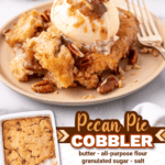 pecan pie cobbler facebook collage