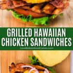 grilled hawaiian chicken sandwiches pin collage