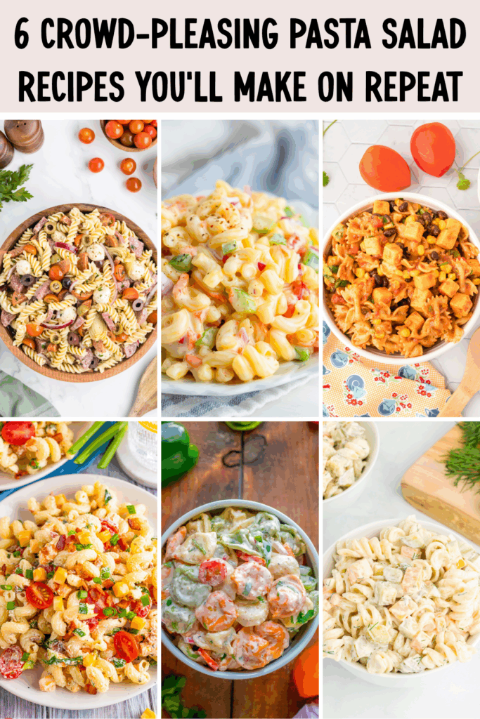 6 Crowd-Pleasing Pasta Salad Recipes You’ll Make on Repeat