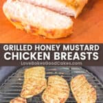 grilled honey mustard chicken breasts pin collage