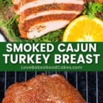 smoked cajun turkey breast pin collage
