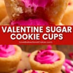 valentine sugar cookie cups